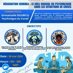 Négociation sensible : le rôle crucial du psychologue dans les situations de crises